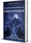 The Highlands University of Ghostology