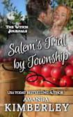 Salem’s Trial by Township (The Witch Journals, #2)