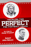 Tackling the Perfect Pro Football Coach