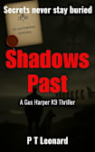 Shadows Past: An Action Thriller (The Gus Harper K9 Thrillers Book 2)