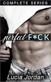 Perfect F*ck - Complete Series