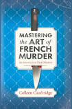 Mastering the Art of French Murder