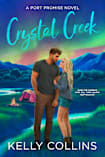 Crystal Creek (A Port Promise Novel Book 2)