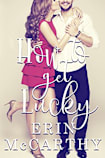 How To Get Lucky: A Sexy in NYC Book
