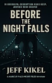 Before The Night Falls