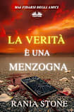 La Verità È Una Menzogna