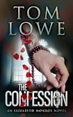 The Confession: An Elizabeth Monroe Novel