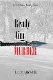 Ready Aim Murder