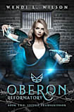 Oberon Reformatory Book Two: Second Transgression