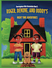 Courageous Kids Chronicles Book I