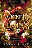 Wicked Chains: A Dark Reverse Harem Academy Romance (Serpentine Academy Book 2)