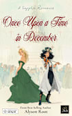 Once Upon a Time in December: A Sapphic Holiday Romance of Self-Discovery and Second Chances