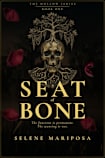 Seat of Bone: Book 1 of The Hollow Series