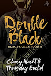 Double Black (Black Gold Book 2)