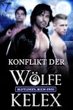 Konflikt der Wölfe (German Bloodlines - Blutlinien, #2)
