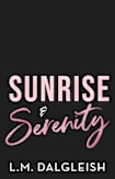 Sunrise & Serenity
