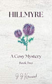 Hillmyre Book 2