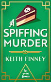 A Spiffing Murder: Rex and the Dowager Historical Mystery - Book 2