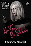 No Tea, No Shade (Viva! Book 1)