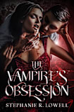The Vampire’s Obsession (Infatuated at first bite, #1)