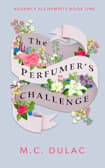 The Perfumer’s Challenge (Regency Alchemists Book 1)