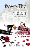 Down the Hatch (A Magical Misfits Mystery Book 2)