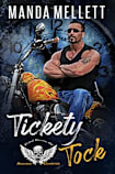 Tickety Tock: Wicked Warriors MC Arizona Chapter