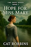 Hope for Miss Mary