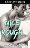 Nice And Rough - Complete Series