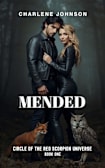 Mended (Circle of the Red Scorpion Universe Book 1)