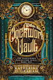 Within The Clockwork Vault (The Clockwork Conductor Series Book 1)