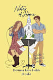Notes of Home (The Notes Between Us Book 1)