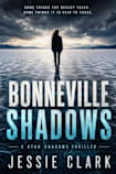 Bonneville Shadows: Out on the salt, you can’t trust your own eyes. (Utah Shadow Thrillers Book 2)
