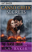 The Canso Creek Secrets