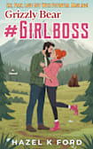 Grizzly Bear Girlboss