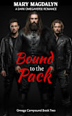 Bound to the Pack: Omega Compound Book Two