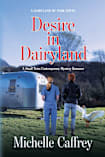Desire in Dairyland