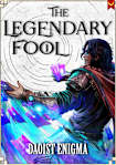 The Legendary Fool: A DeckBuilding LitRPG Adventure