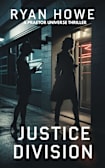Justice Division (A Paget and Rachel Thriller Book 1)