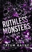 Ruthless Monsters