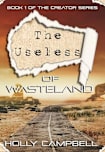 The Useless of Wasteland