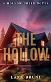 The Hollow: A Small Town Romantic Suspense (Hollow Creek Book 1)