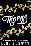 Thorns: A Prison of Thorns Novel