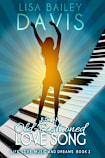 Just an Old-Fashioned Love Song (Life, Love, Music and Dreams, #2)