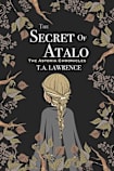 The Secret of Atalo (The Astoria Chronicles Book 2)