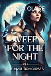 Weep For The Night