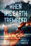 When the Earth Trembled