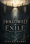 Hollowed in Exile: Book 1 in The Severing Cycle