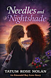 Needles and Nightshade