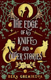The Edge of a Knife and Other Stories